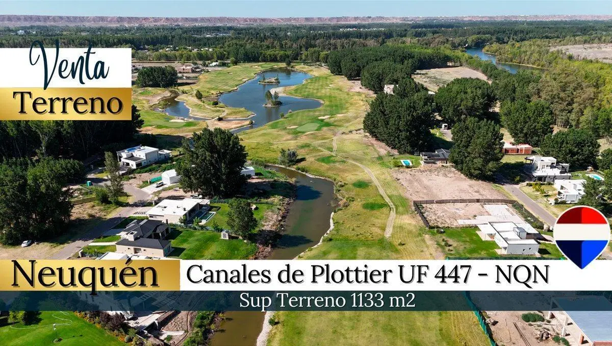 VENTA- TERRENO UF 447| B° Los Canales de Plottier 2