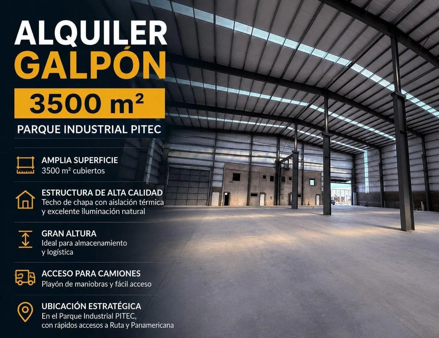 ALQUILER GALPON 3500 M PARQUE INDUSTRIAL PITEC 3