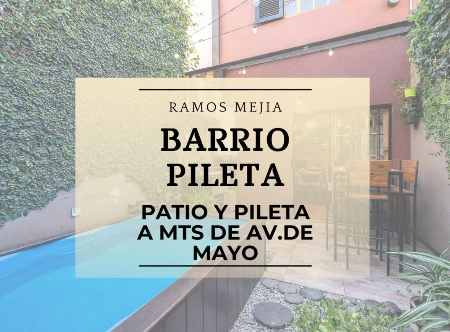 VENTA DUPLEX 3 AMBIENTES RAMOS MEJIA PATIO PILETA 2