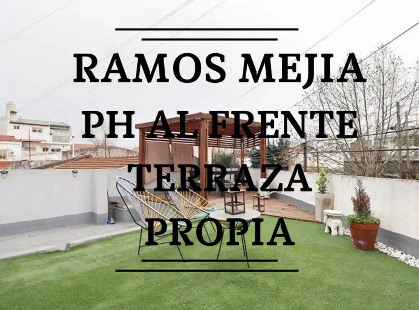 VENTA CASA 3 AMBIENTES RAMOS MEJIA TERRAZA 3