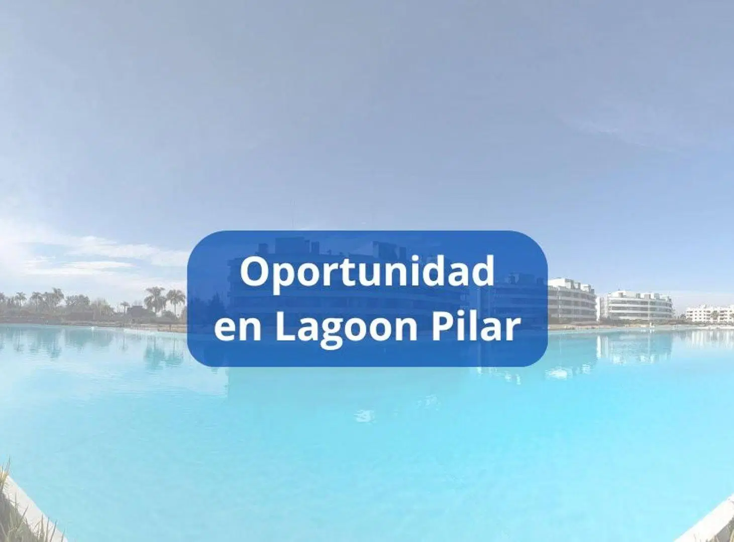 MONOAMBIENTE EN OPORTUNIDAD LAGOON PILAR AMENITIES 4