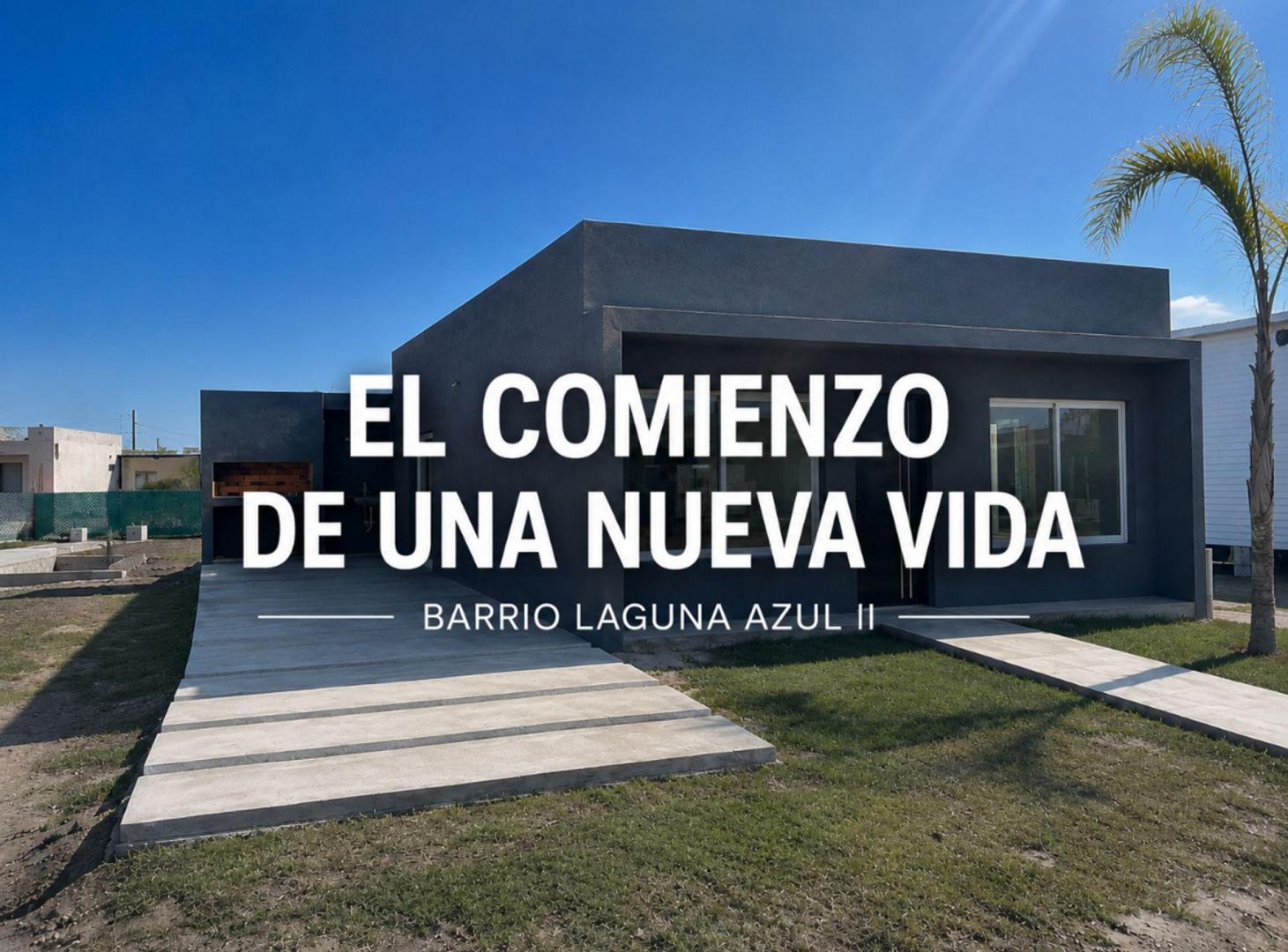 CASA 3 AMBIENTES BARRIO LAGUNA AZUL II