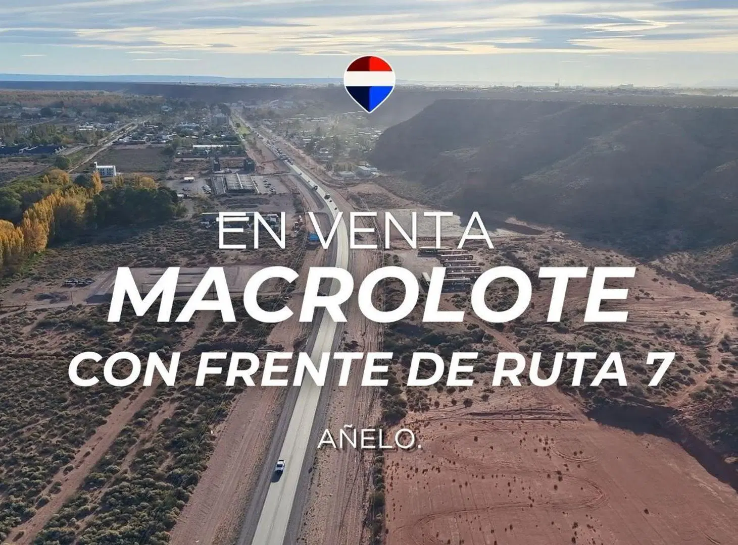 VENTA MACROLOTE 1 HA CON FRENTE DE RUTA 7 AÑELO 2