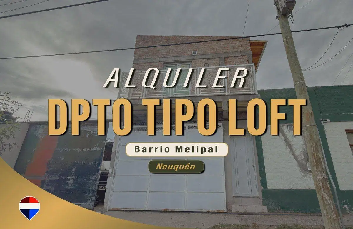 ALQUILER DEPARTAMENTO EN LOFT, BARRIO MELIPAL 4