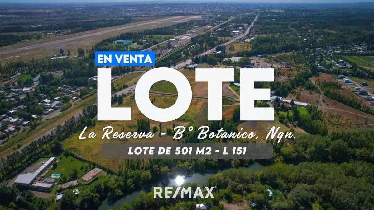 LOTE RESIDENCIAL - LA RESERVA B° BOTANICO 3