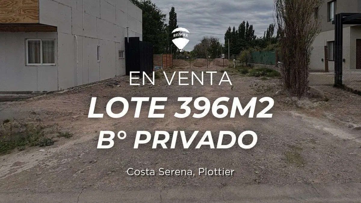 VENTA LOTE EN BARRIO PRIVADO COSTA SERENA 2