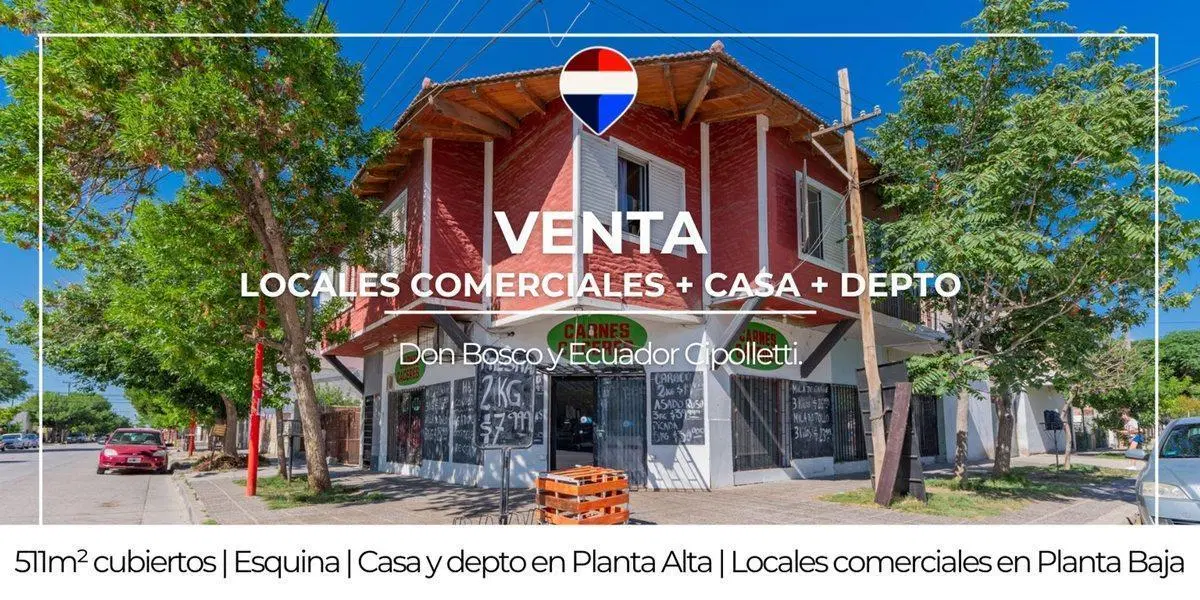 EN VENTA CIPOLLETTI LOCALES + CASA + DEPTO +TALLER 2