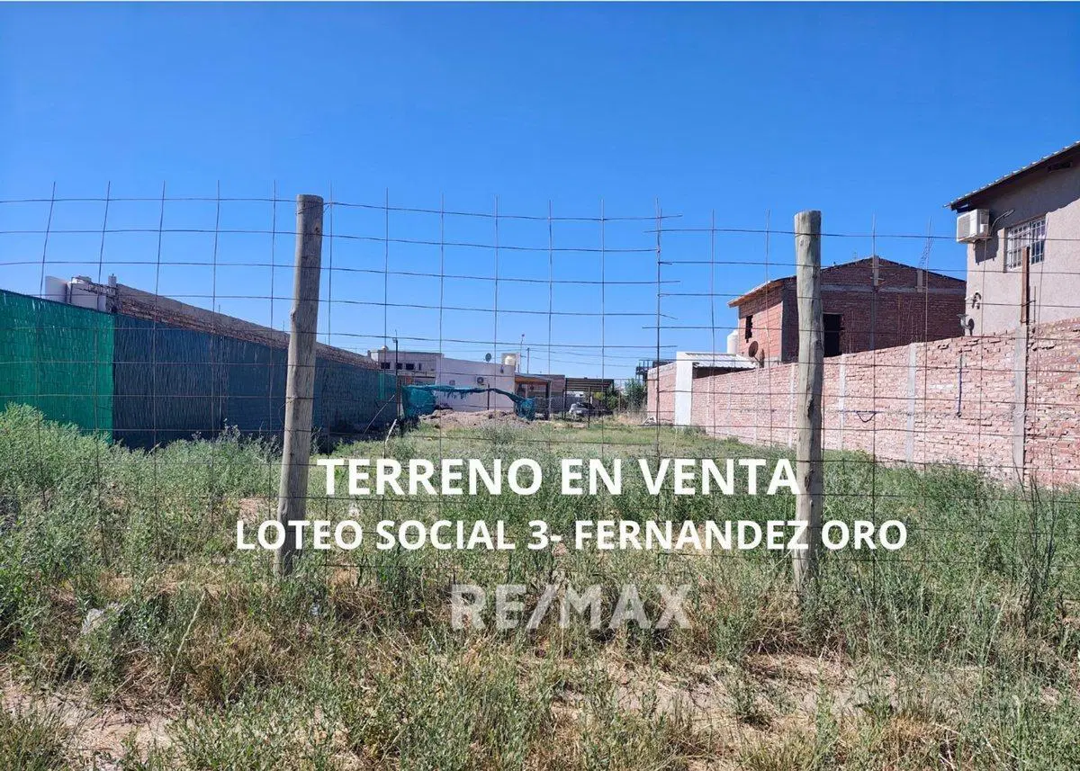 TERRENO EN VENTA EN LOTEO SOCIAL 3- FERNANDEZ ORO 2