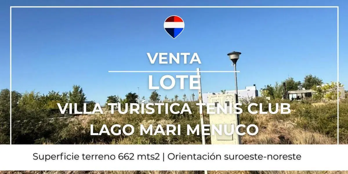 VENTA LOTE VILLA TENIS CLUB - MARIMENUCO 2