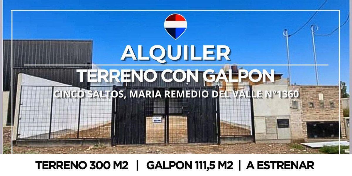 ALQUILER GALPON EN CINCO SALTOS