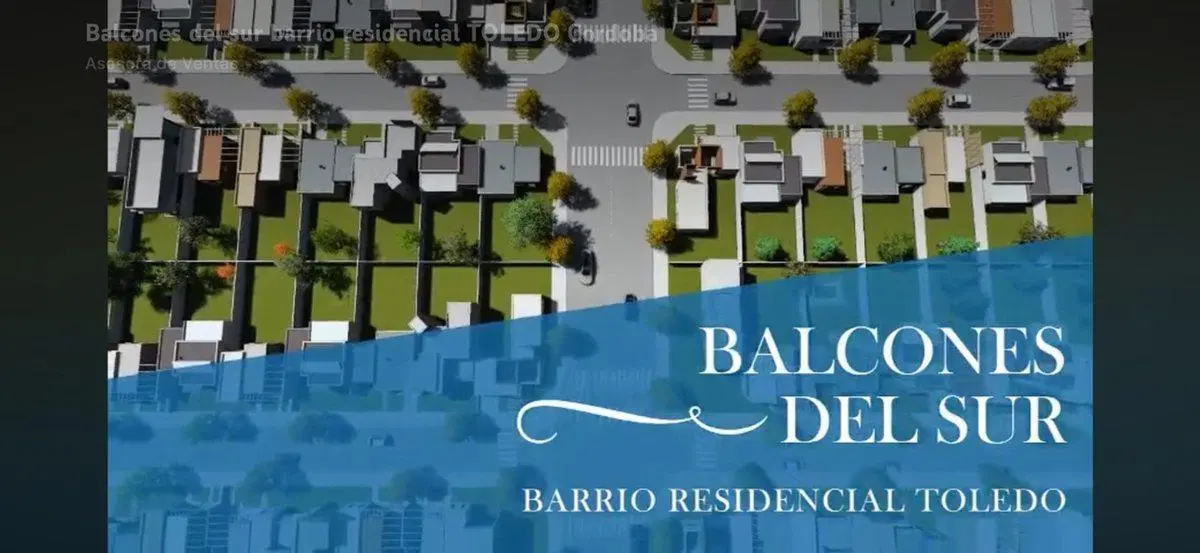 VENTA LOTE 250 MTS BALCONES DEL SUR TOLEDO CBA 3