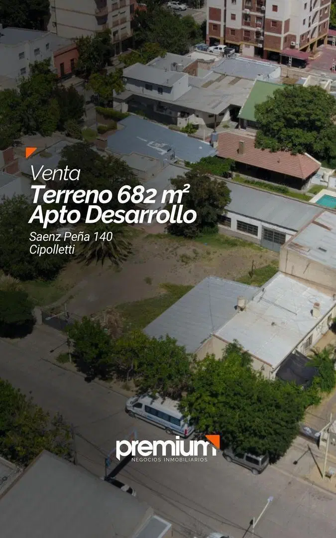 Venta - Terreno 682 m2 - Apto desarrollo - Saenz Peña 140 - Cipolletti 1