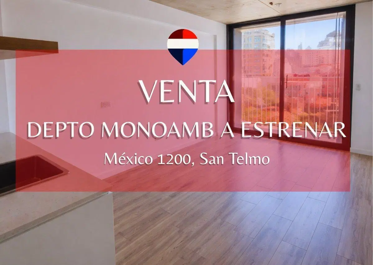VENTA MONOAMB AL FRENTE SAN TELMO A ESTRENAR 4