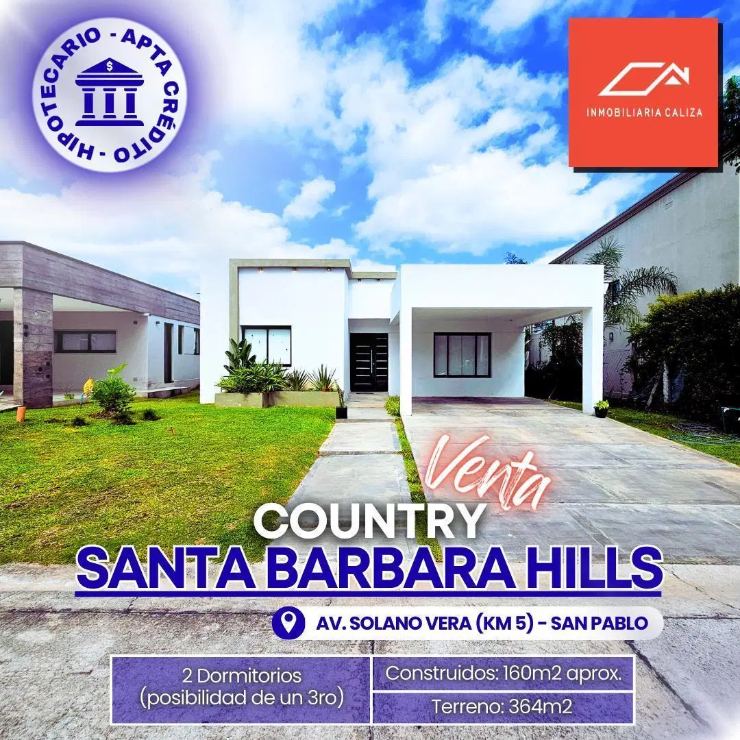 VENTA CASA ÚNICA COUNTRY SANTA BARBARA HILLS - SAN PABLO 2
