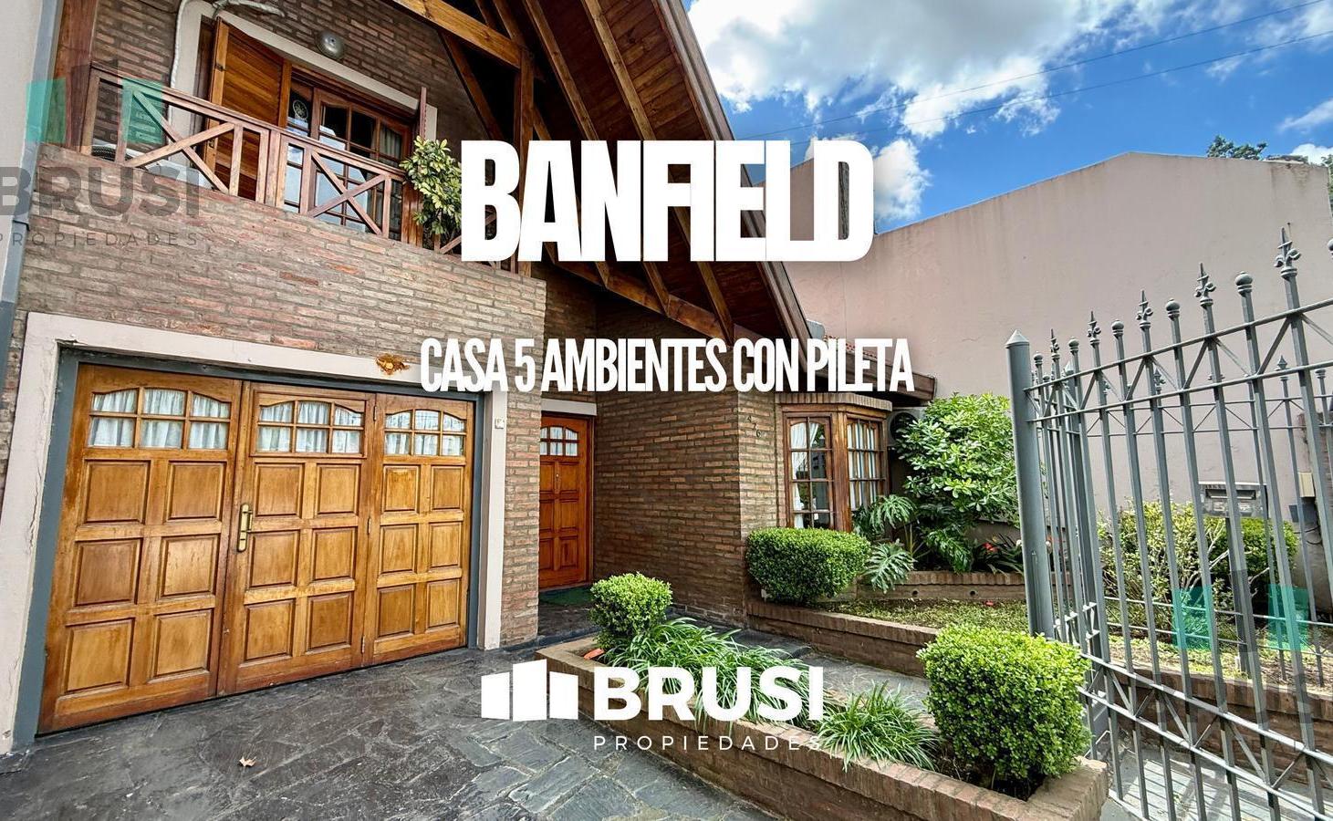 CASA EN VENTA EN BANFIELD ESTE - 5 AMBIENTES - PILETA - QUINCHO