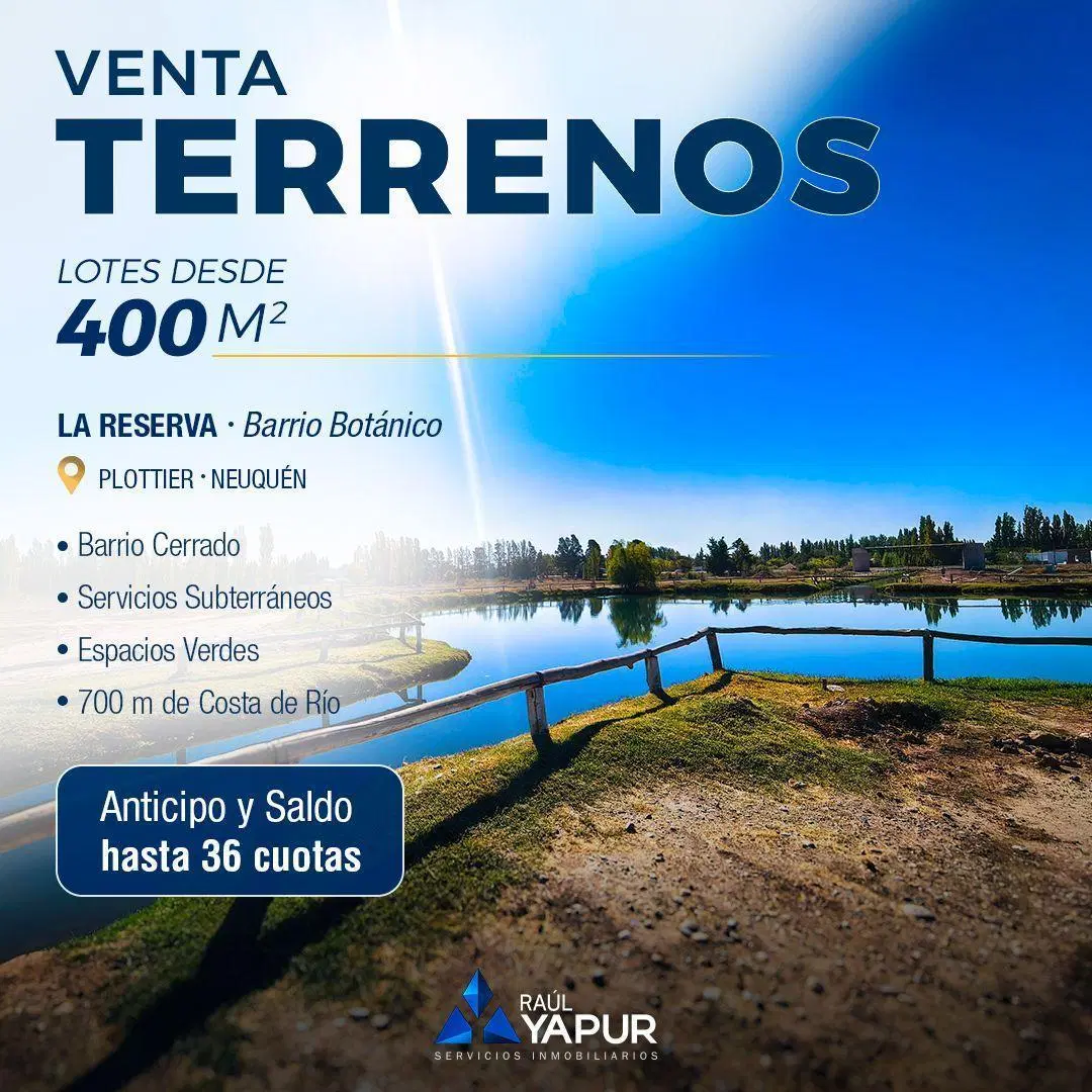 TERRENOS EN VENTA, LA RESERVA BARRIO BOTÁNICO, PLOTTIER-NEUQUÉN 4