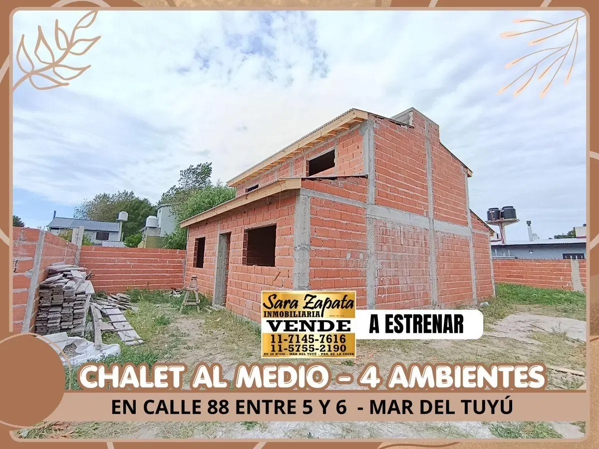 CHALET Y DUPLEX 3 Y 4 AMBIENTES A ESTRENAR 4 A CUADRAS DEL MAR EN MAR DEL TUYÚ VENDE SARA ZAPATA IN 8