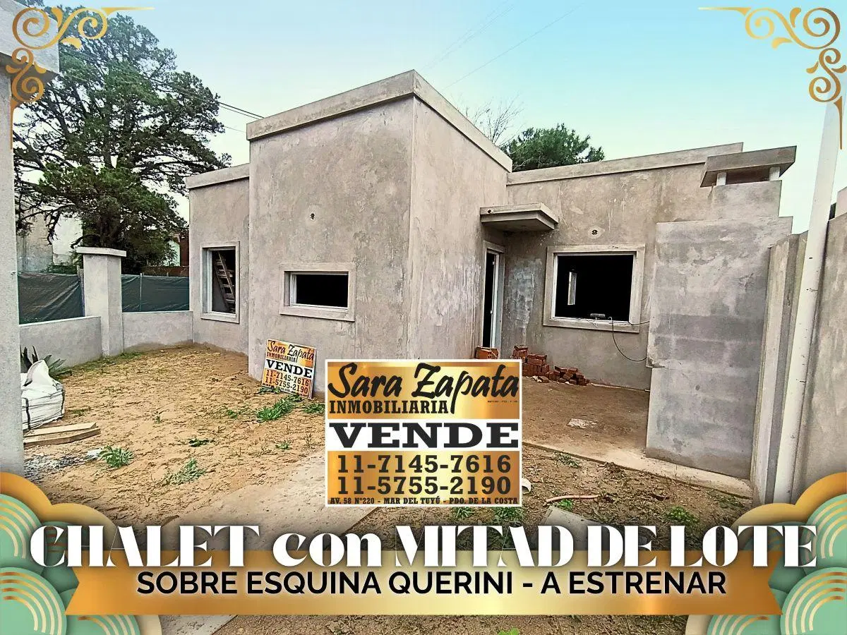 CHALET 3 AMB INDEPENDIENTE MITAD DE LOTE A ESTRENAR SAN BERNARDO VENDE SARA ZAPATA INMOBILIARIA 2