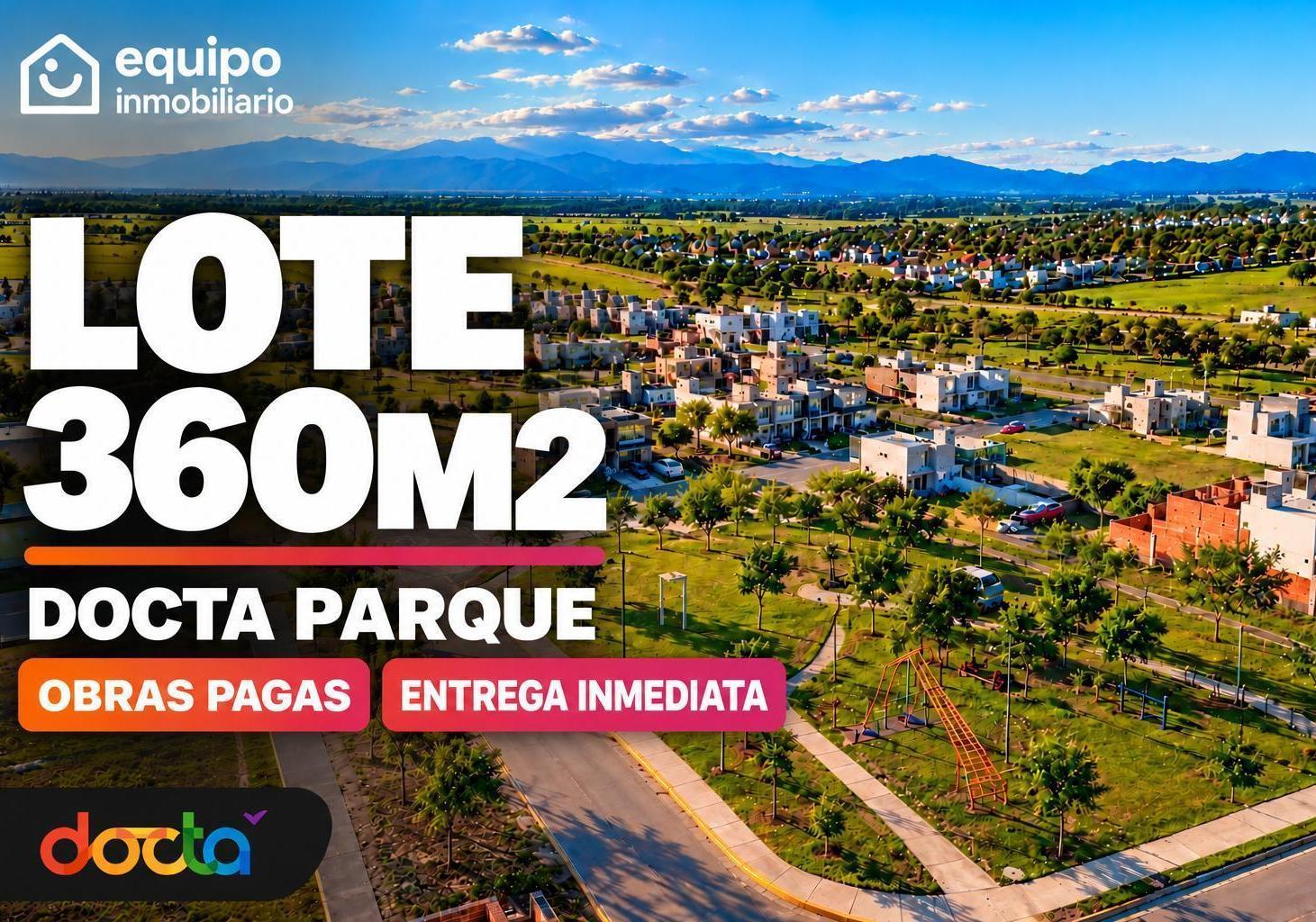 Foto de LOTE EN DOCTA PARQUE 360 M2 APTO DUPLEX ENTREGA INMEDIATA OBRAS PAGAS, imagen 3