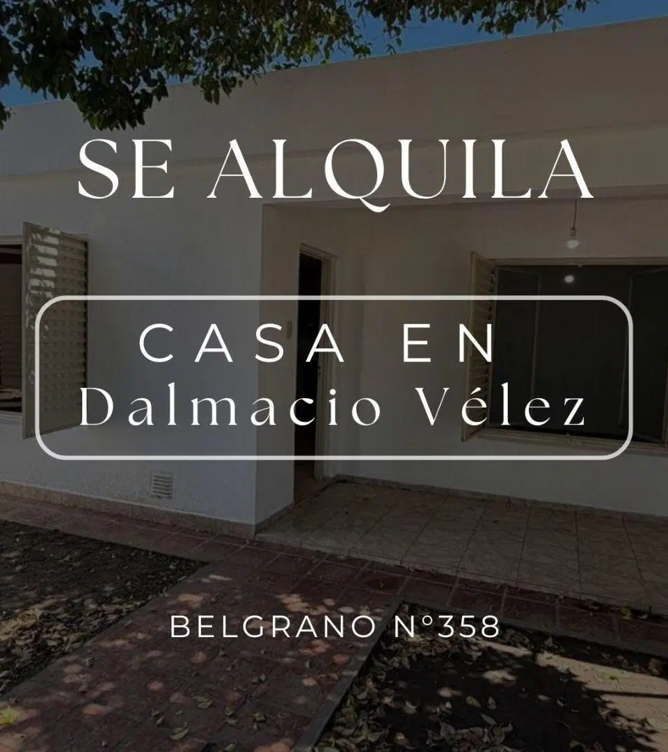 SE ALQUILA CASA EN DALMACIO VELEZ 3