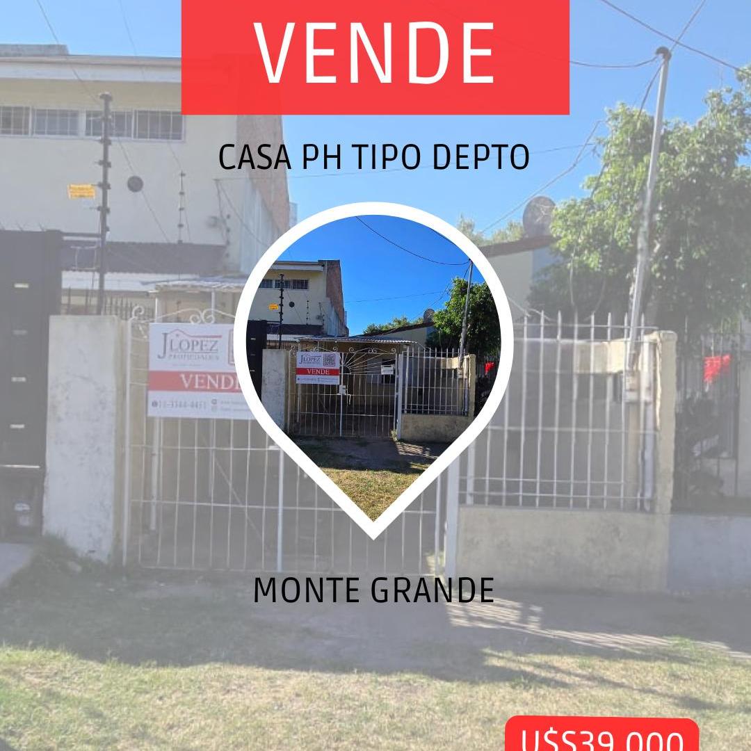 CASA EN PH TIPO DEPARTAMENTO - VENTA - MONTE GRANDE