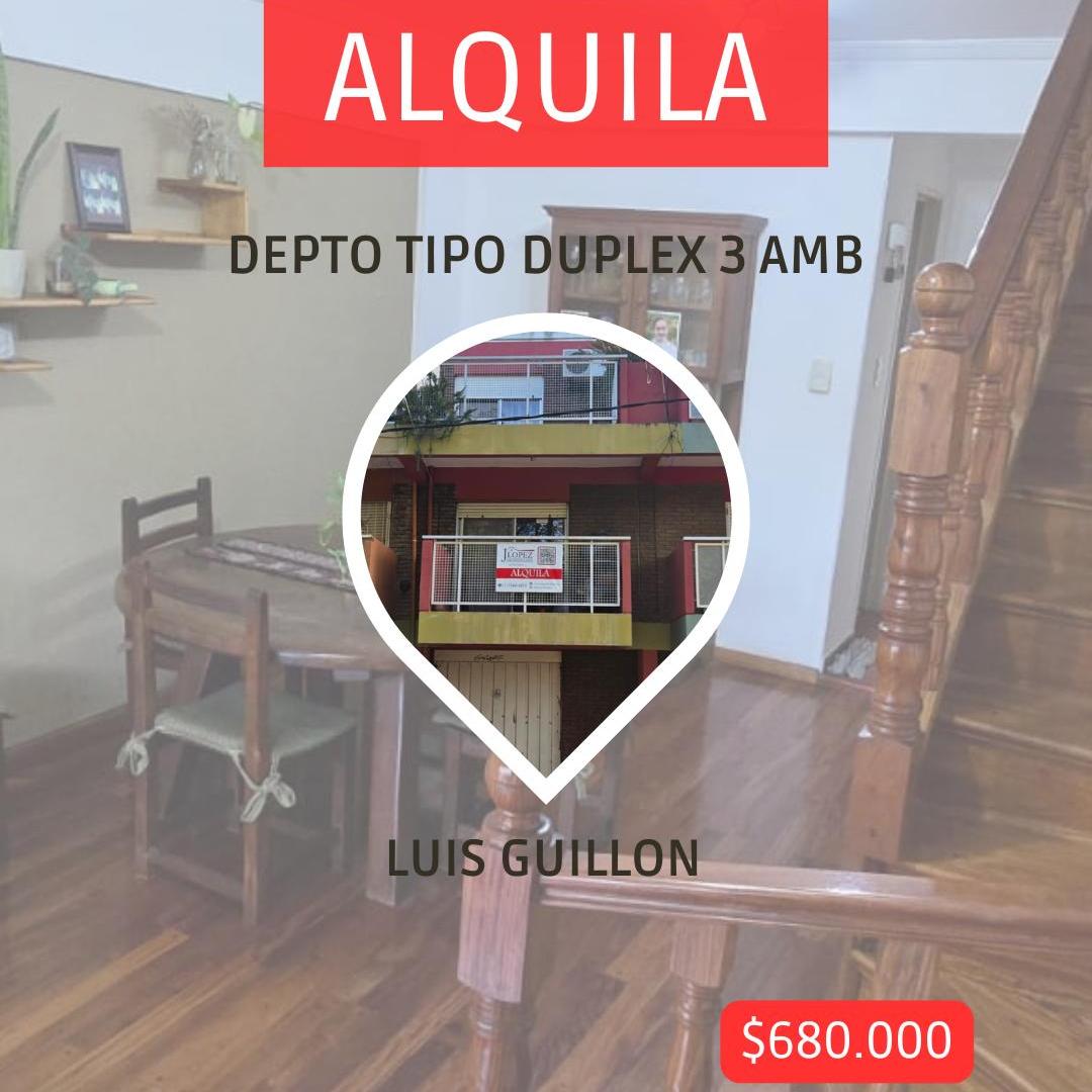 Departamento 3 Ambientes tipo duplex -Alquiler - Luis Guillon