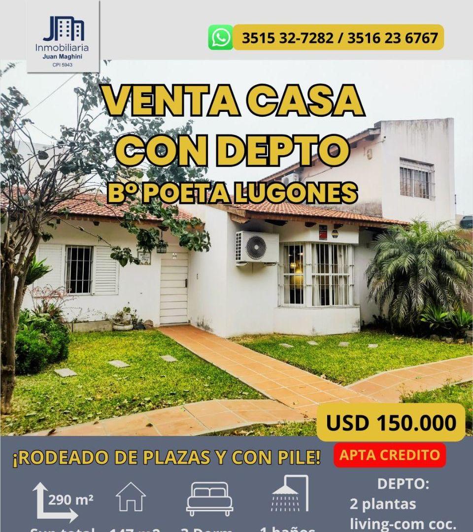 VENTA CASA 3 DORM + DEPTO 1 DORMI INDEPENDIENTE – B° Poeta Lugones
¡APTO CRÉDITO!