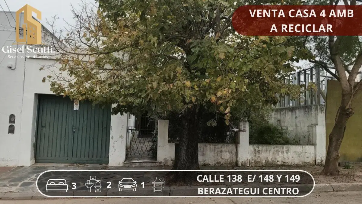 VENTA CASA 4 AMBIENTES A RECICLAR EN BERAZATEGUI CENTRO- IDEAL INVERSOR 2
