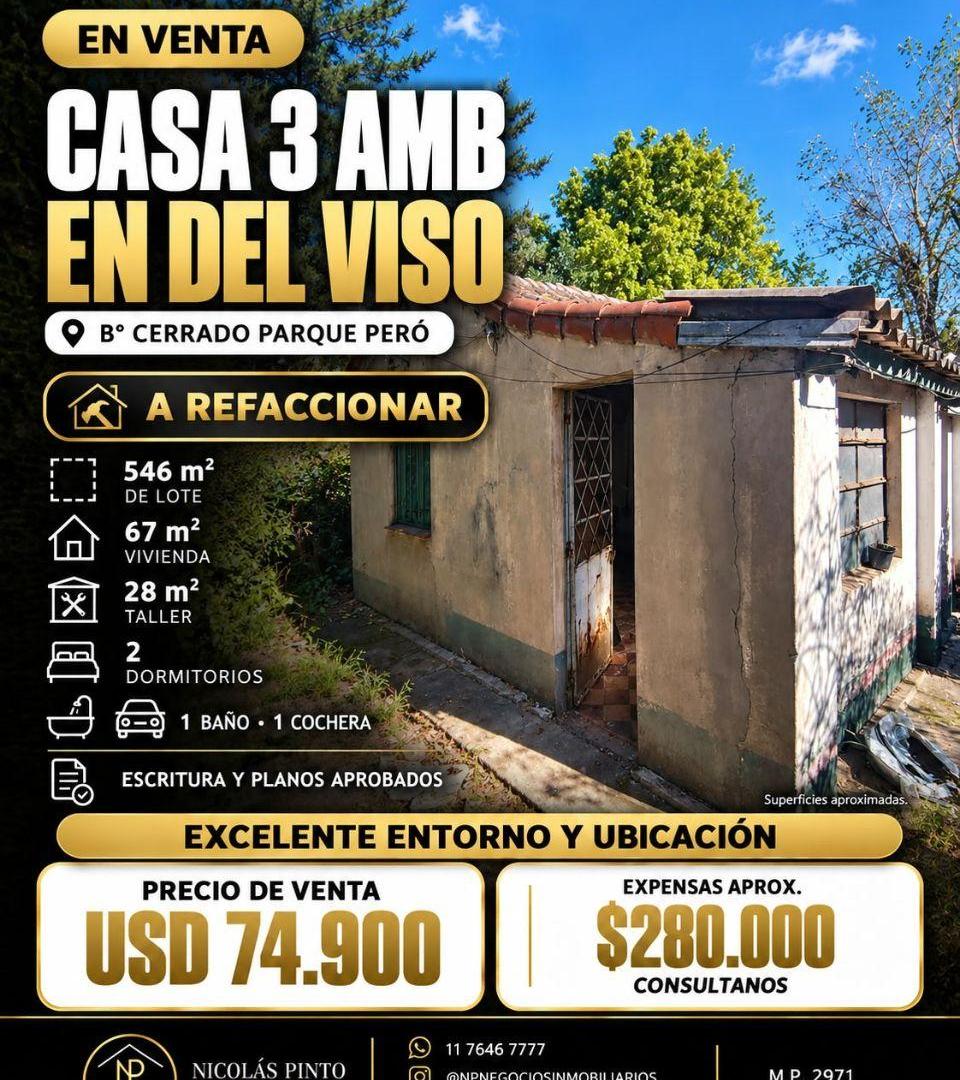 CASA 3 AMB A REFACCIONAR - BARRIO CERRADO PARQUE PERÓ