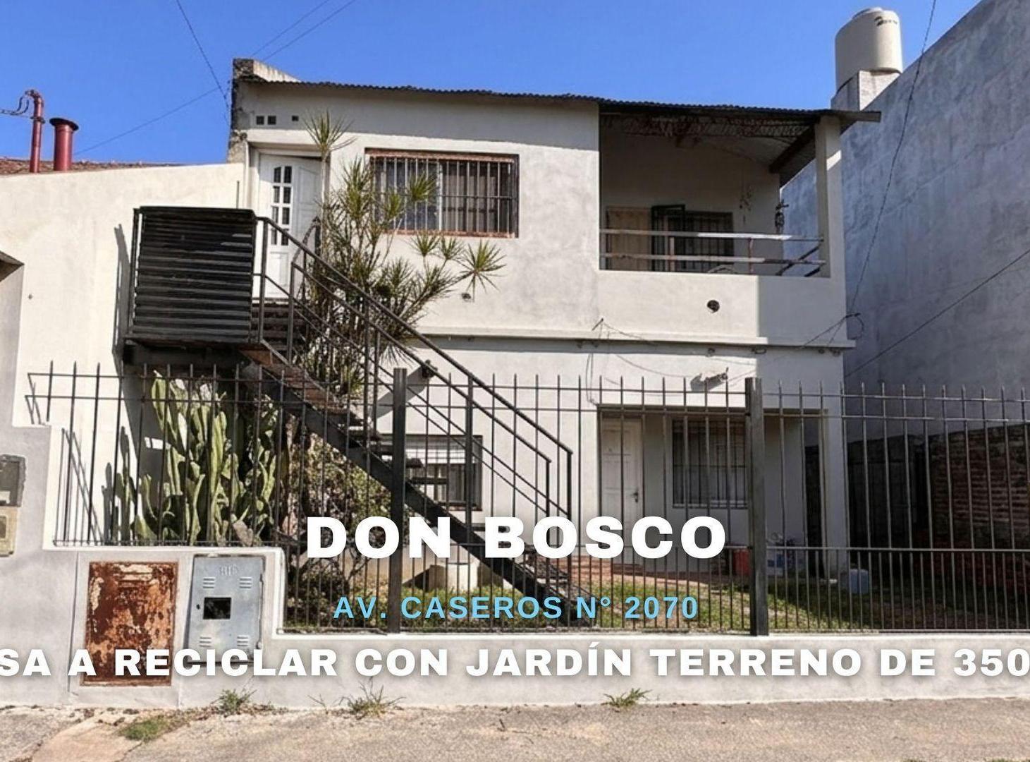 VENTA CASA A RECICLAR  EN DON BOSCO BERNAL