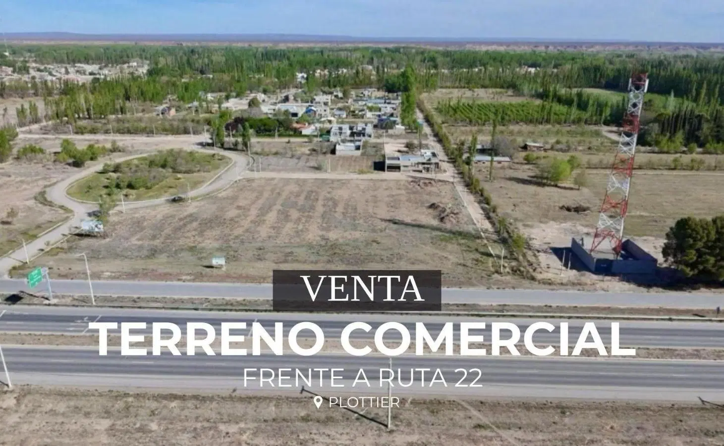 VENTA LOTE COMERCIAL FRENTE A RUTA B° MANZANAR DE PLOTTIER 1