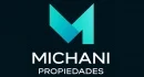 MICHANI PROPIEDADES