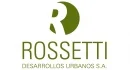 ROSSETTI DESARROLLOS URBANOS SA